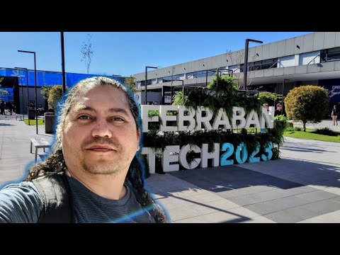 Febraban Tech 2023: Inovação, Tecnologia e Oportunidades na Sociedade Digital