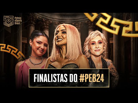 #PEB24: ANÚNCIO DOS FINALISTAS COM NYVI, MARI AYREZ E CAMILOTA