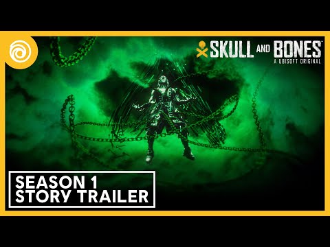 [ESRB] Skull and Bones: Season 1 Launch Trailer