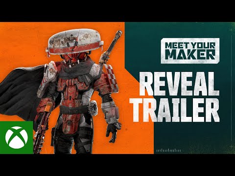 Meet your Maker | Reveal Trailer