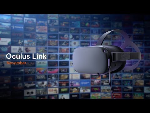 Oculus Link | Oculus Connect 6