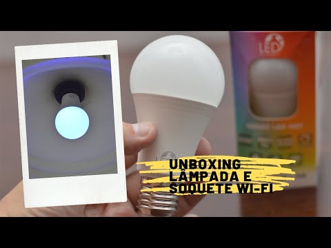 Unboxing da Lâmpada WiFi Smart LED A60 e do Soquete Inteligente WiFi