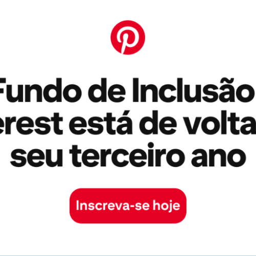 Pinterest lança nova edição do Fundo de Inclusão com benefícios para criadores brasileiros
